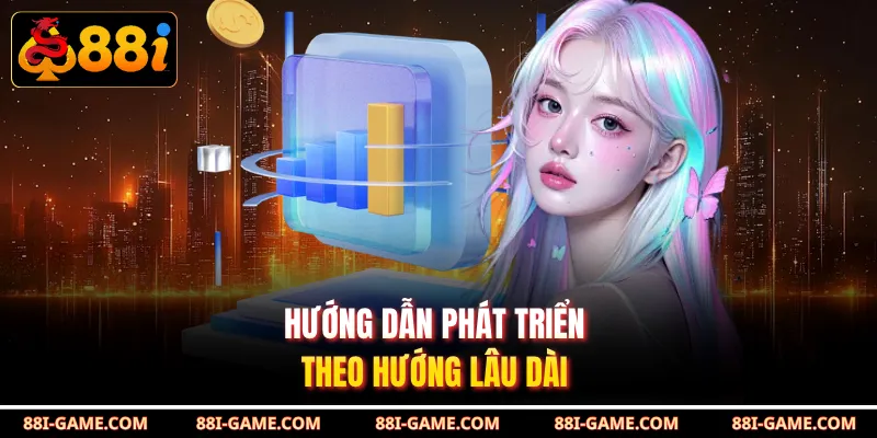 Hướng dẫn phát triển theo hướng lâu dài